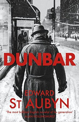 Dunbar - Edward St. Aubyn