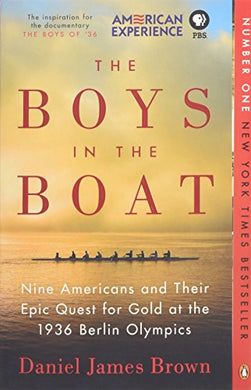 The Boys in the Boat - Daniel James Brown